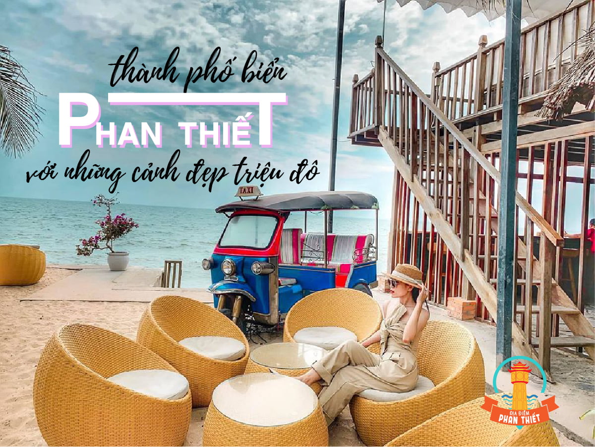 PHAN THIẾT - MŨI NÉ RESORT 3-4 SAO